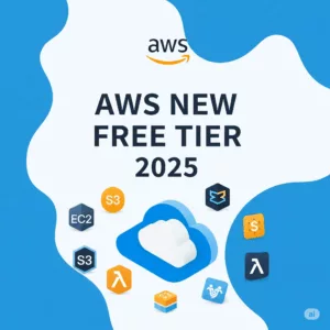 AWS NEW FREE TIER 2025